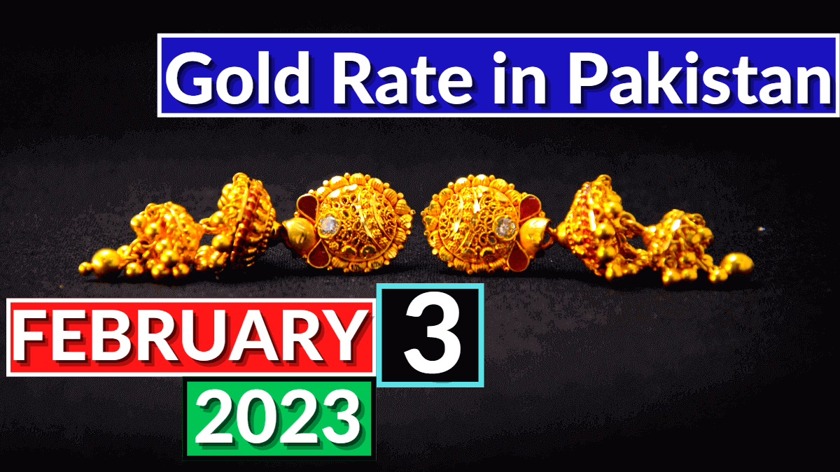 Gold Rate in Pakistan Today 3 February 2023