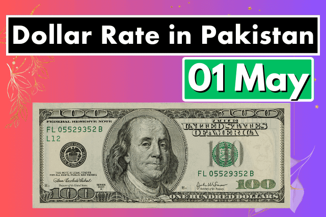 Dollar Rate in Pakistan 01 May 2023