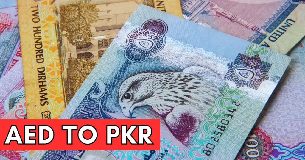 Dirham Rate in Pakistan 31 May 2023