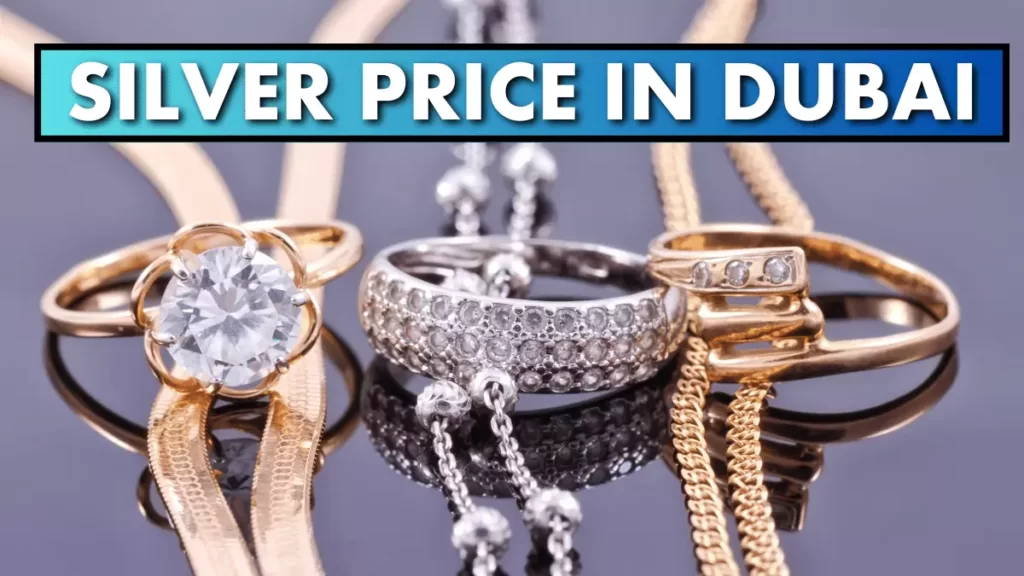 Today Silver Price in Dubai per Gram and Tola Prices