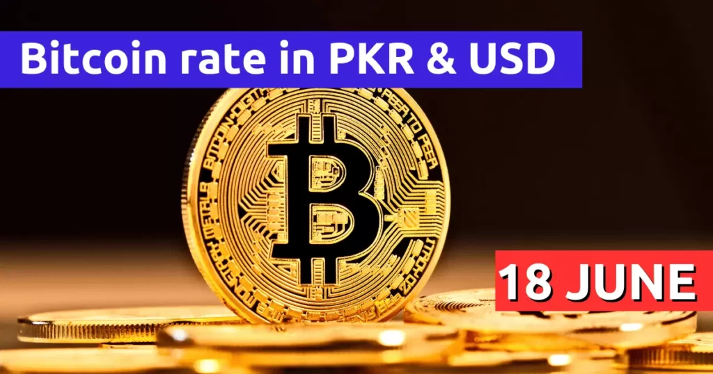 Bitcoin Rate in USD and PKR on 18 June 2023