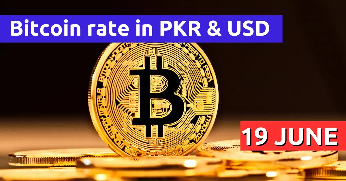 Bitcoin Rate in USD and PKR on 19 June 2023