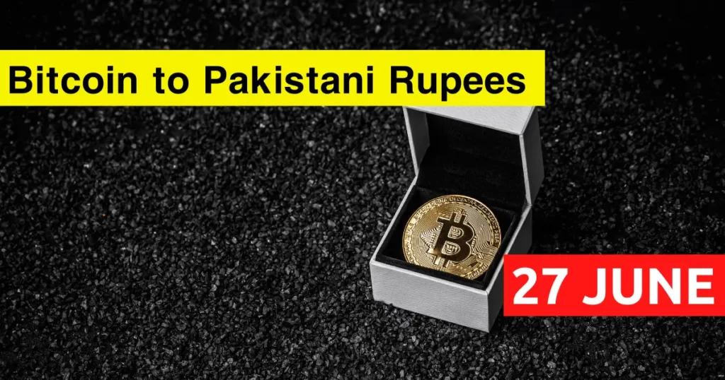 Bitcoin Rate in Pakistan on 27 June 2023