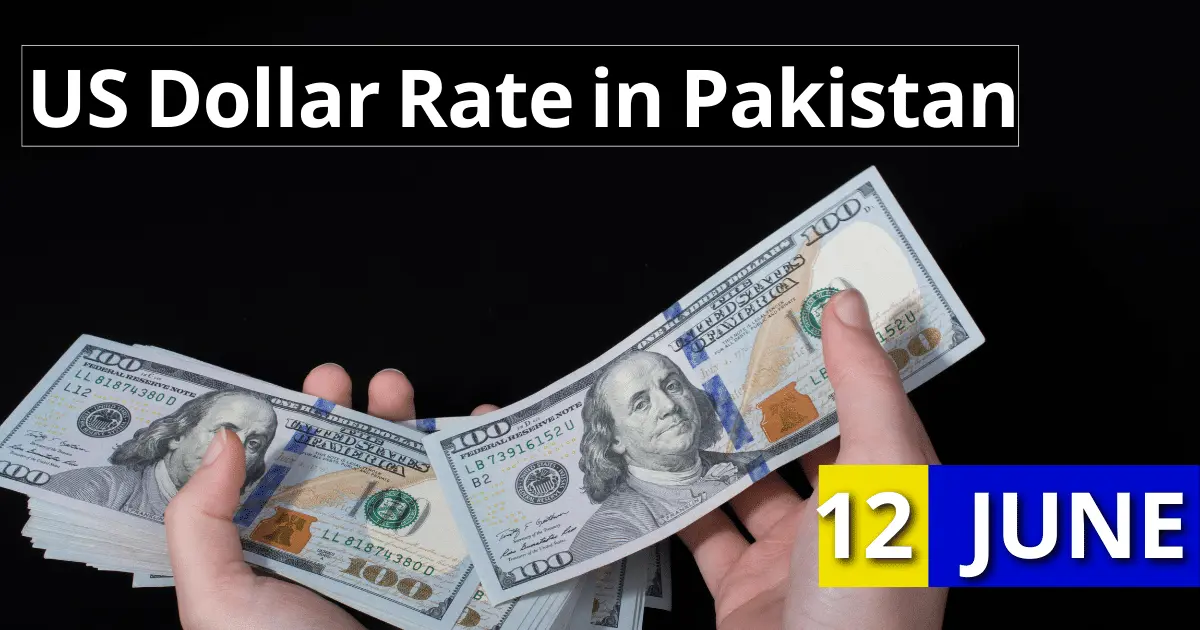 Dollar Rate in Pakistan 12 June 2023