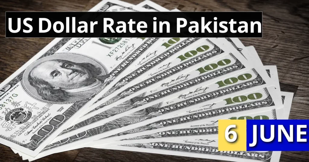 Dollar Rate in Pakistan 6 June 2023