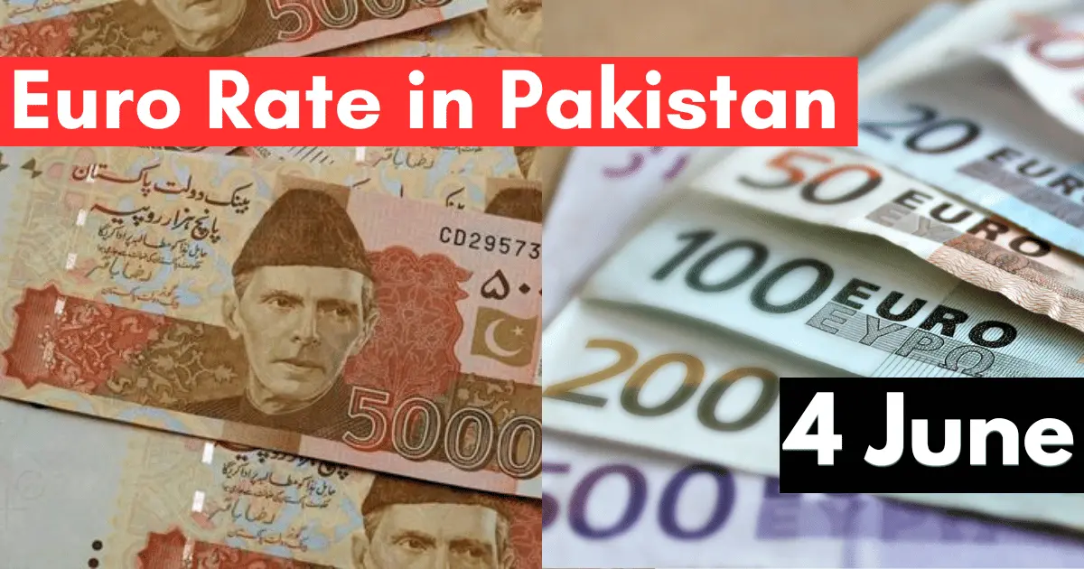 Euro Rate in Pakistan 4 June 2023