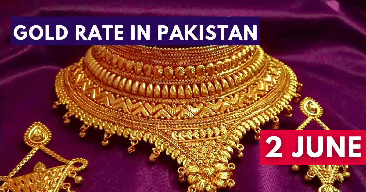 Gold Rate in Pakistan - 2 June 2023