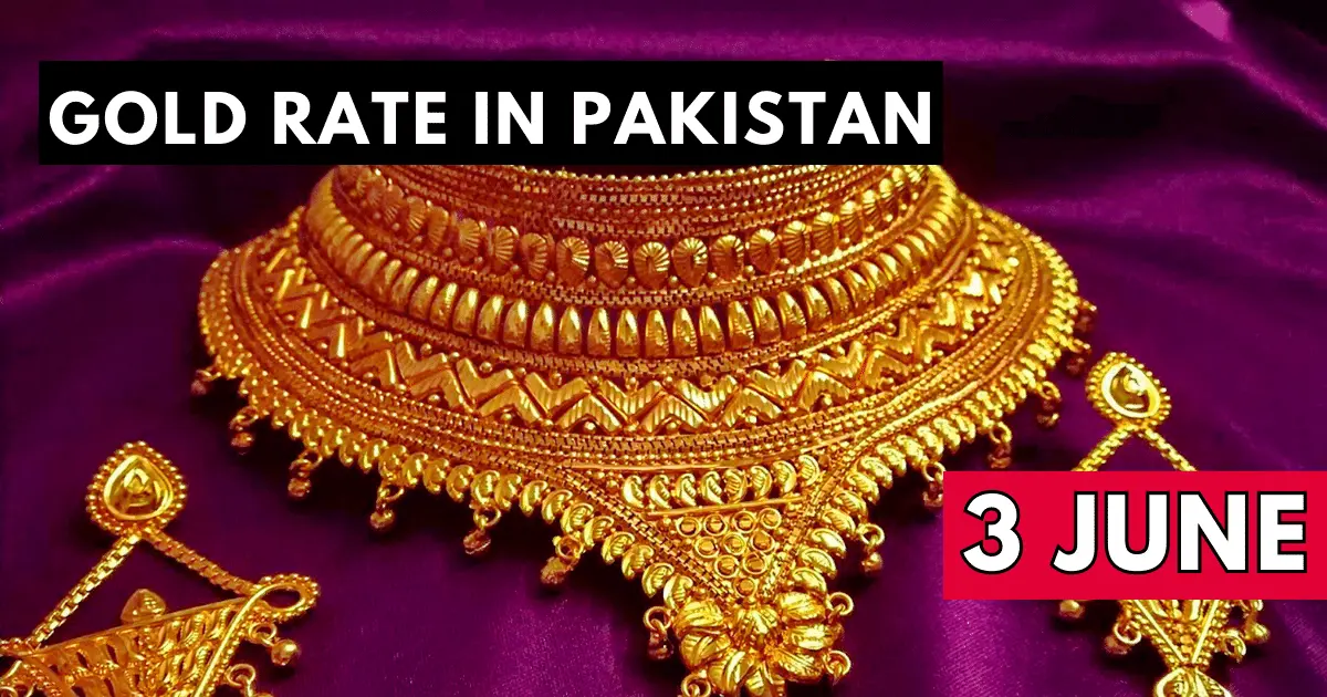 Gold Rate in Pakistan 3 June 2023