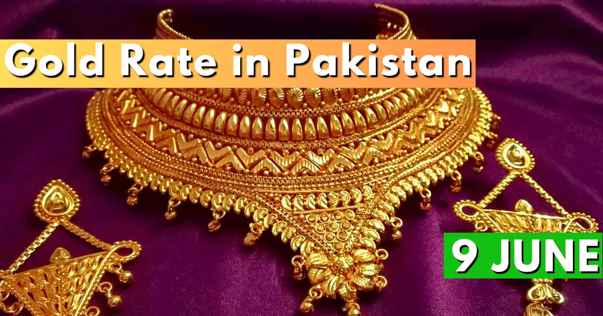 Gold Rate in Pakistan 9 June 2023