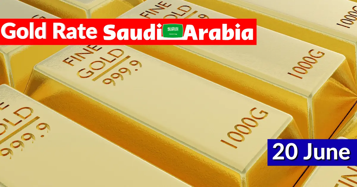 Gold Rate in Saudi Arabia 20 June 2023