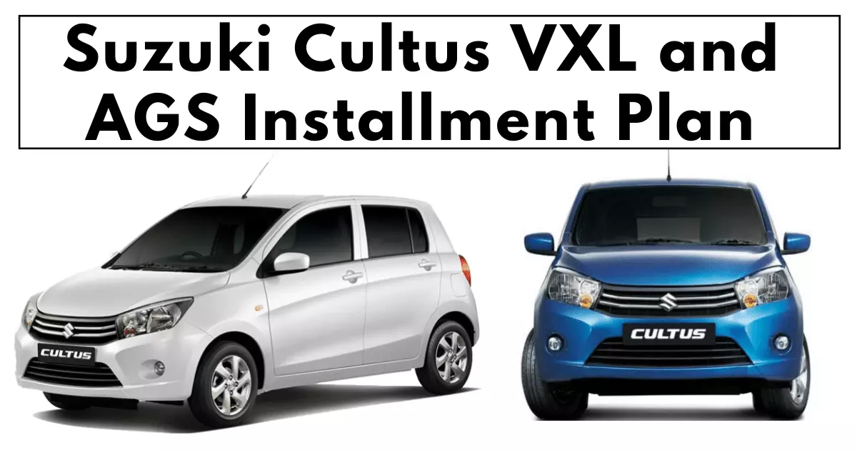 Suzuki Cultus VXL and AGS Installment Plan in Pakistan June 2023