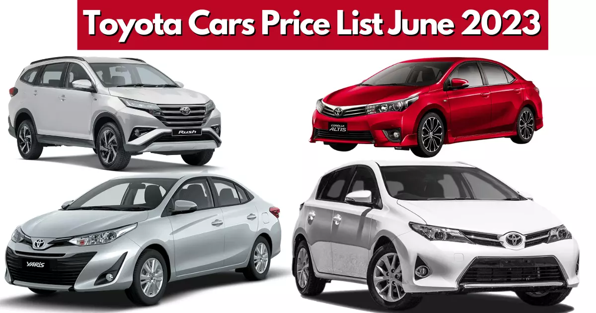 Toyota Cars Price List in Pakistan June 2023