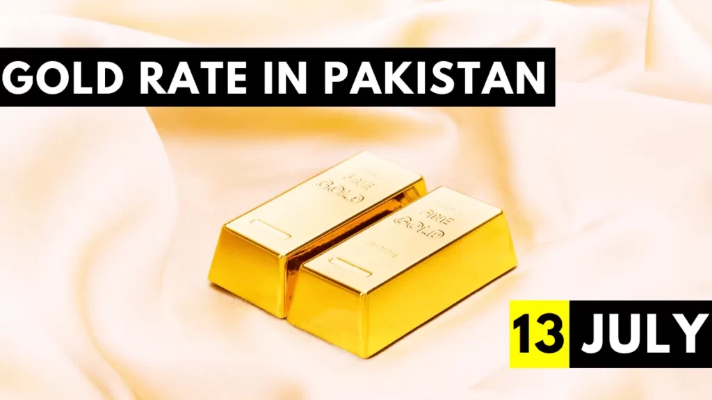 Gold Rate in Pakistan 13 July 2023