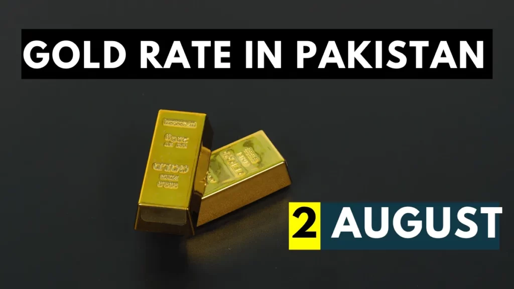 Gold Rate in Pakistan 2 August 2023