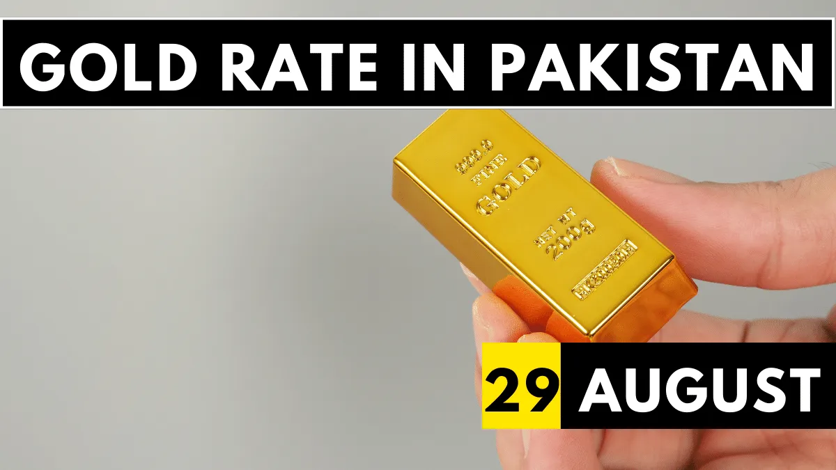 Gold Rate in Pakistan 29 August 2023