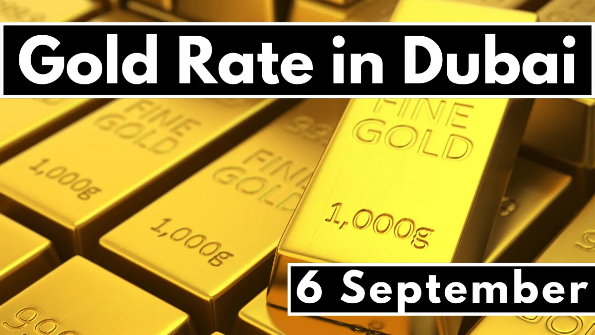 Gold Rate in Dubai (UAE) 6 September 2023