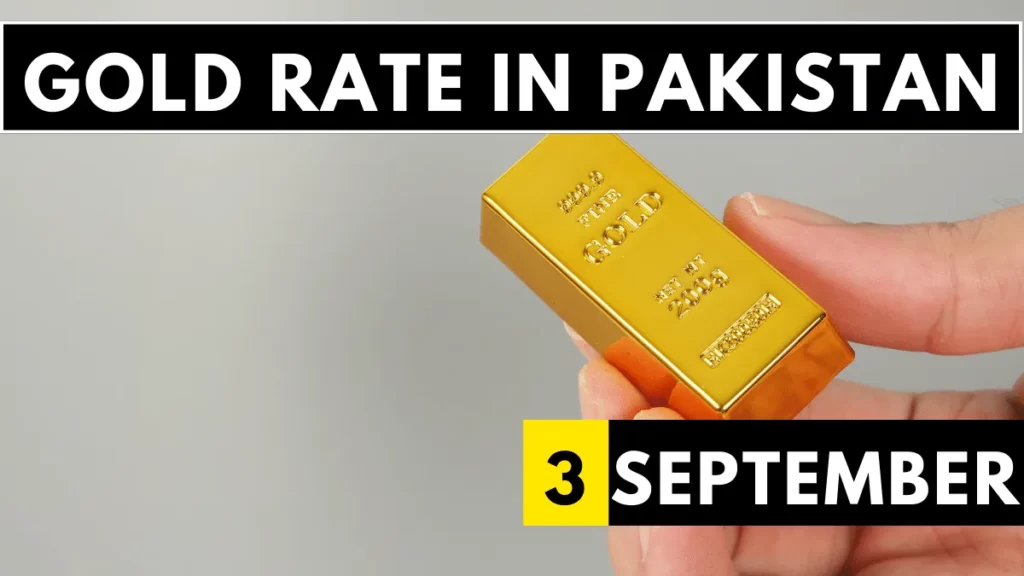 Gold Rate in Pakistan 3 September 2023