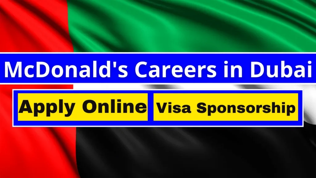 McDonald's Careers in Dubai with Visa Sponsorship