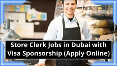 Store Clerk Jobs in Dubai with Visa Sponsorship (Apply Online)