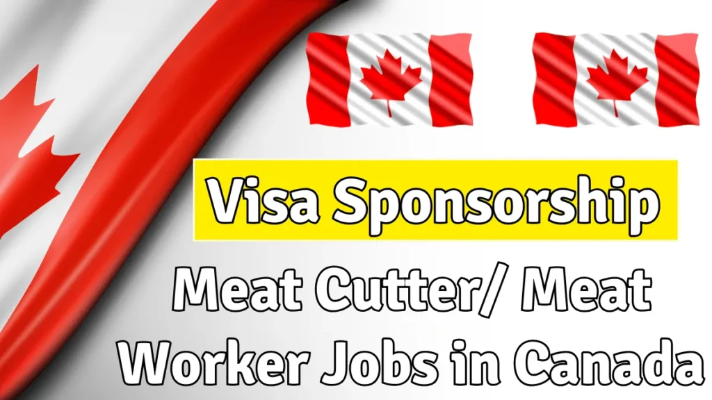 Meat Cutter/ Meat Worker Jobs in Canada 2024