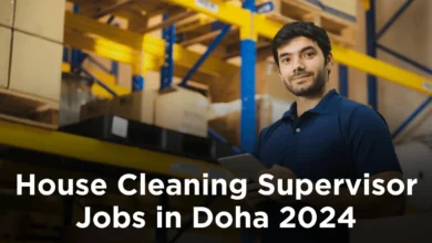 House Cleaning Supervisor Jobs in Doha 2024 - Apply Now