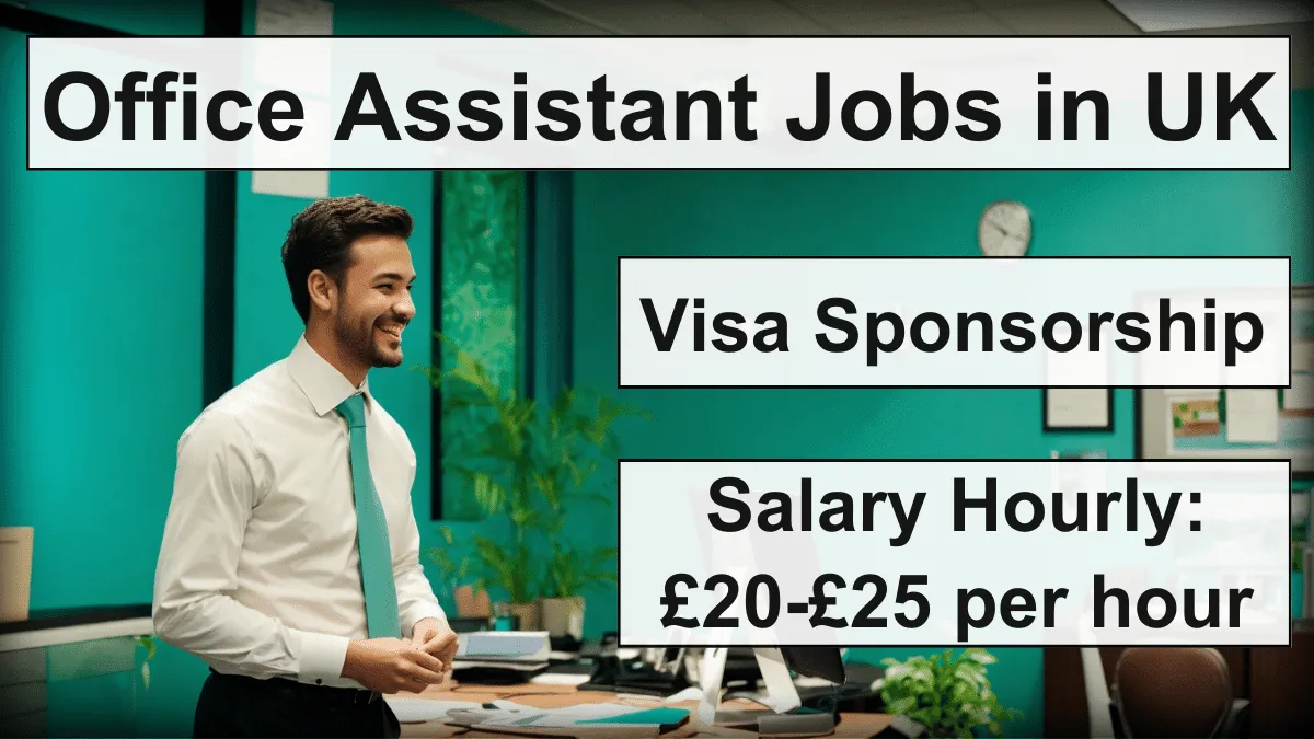 office-assistant-jobs-in-uk-with-visa-sponsorship-in-2024