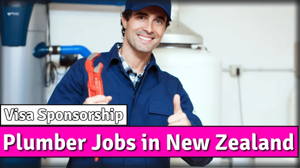 Plumber Jobs in New Zealand with Visa Sponsorship