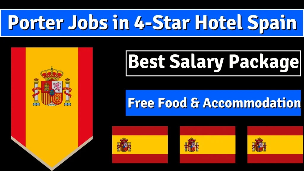 Porter Jobs in 4-Star Hotel Spain - Apply Now