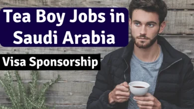 Tea Boy Jobs in Saudi Arabia with Visa Sponsorship