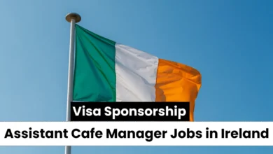 Assistant Cafe Manager Jobs in Ireland with Visa Sponsorship