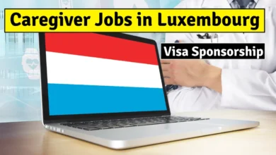 Caregiver Jobs in Luxembourg with Visa Sponsorship