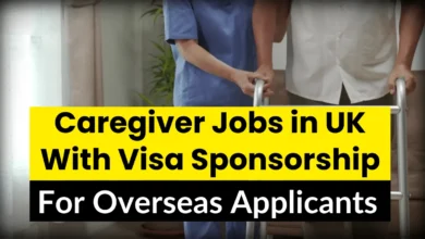 Caregiver Jobs in UK With Visa Sponsorship For Overseas Applicants