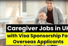 Caregiver Jobs in UK with Visa Sponsorship For Overseas Applicants