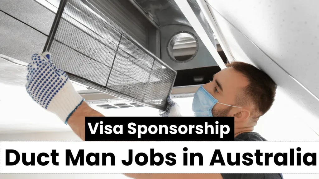 Duct Man Jobs in Australia with Visa Sponsorship