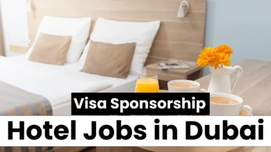 Hotel Jobs in Dubai for Foreigners with Visa Sponsorship