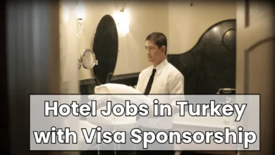 Hotel Jobs in Turkey with Visa Sponsorship