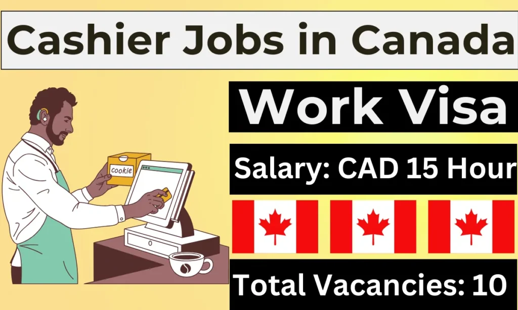 Cashier Jobs in Canada with Work Visa