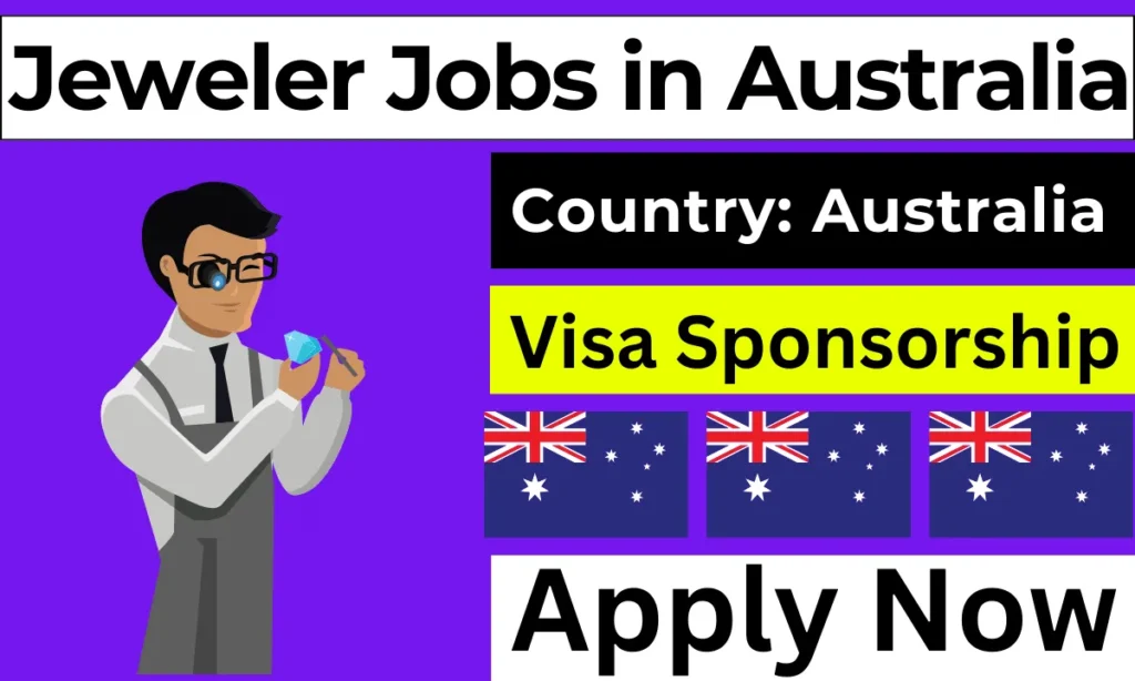 Jeweler Jobs in Australia with Visa Sponsorship