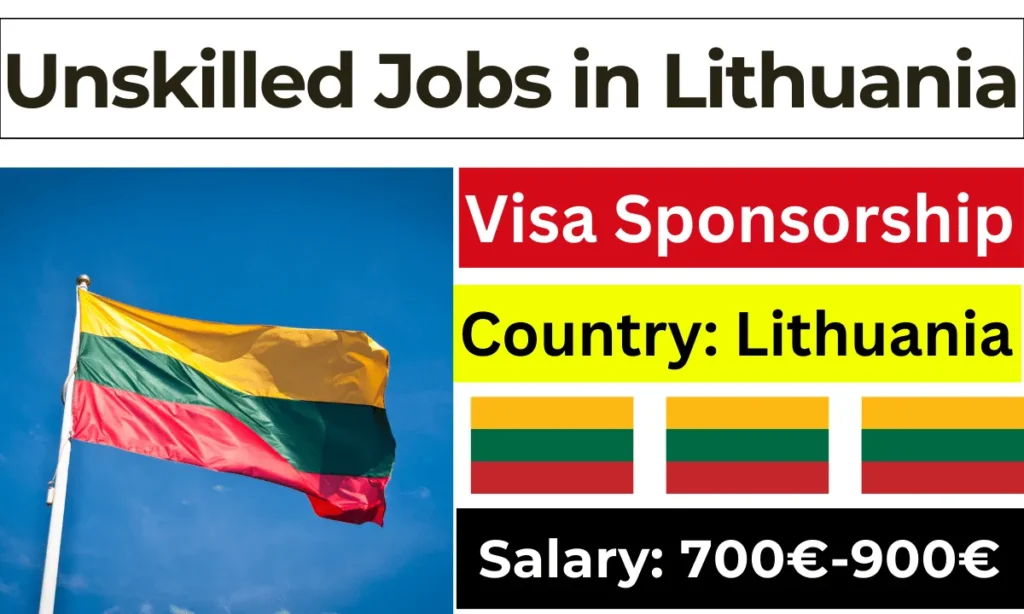 Unskilled Jobs in Lithuania with Visa Sponsorship