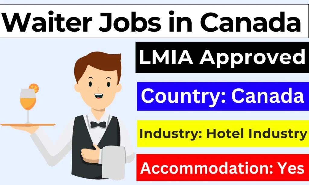 Waiter Jobs in Canada with LMIA Approved