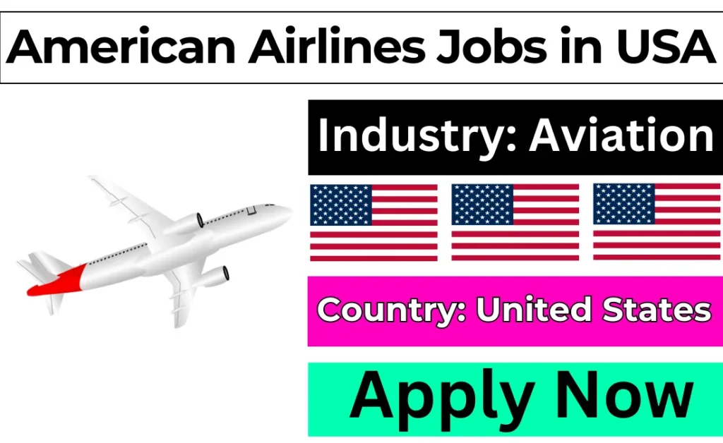 American Airlines Jobs in USA 2024