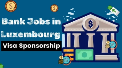 Bank Jobs in Luxembourg with Visa Sponsorship