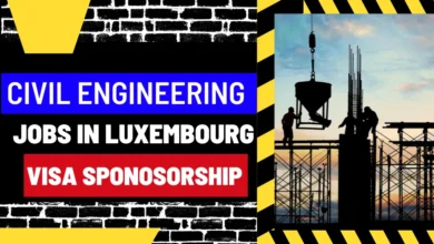 Civil Engineering Jobs in Luxembourg with a Visa Sponsorship