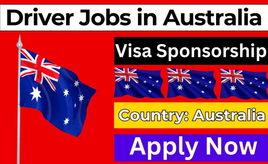 Driver Jobs in Australia with Visa Sponsorship