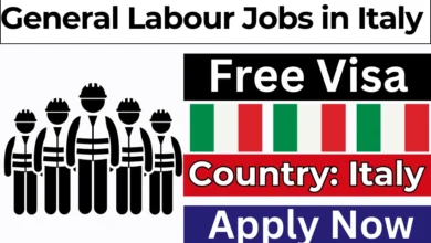 General Labour Jobs in Italy with Free Visa