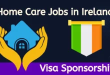Home Care Jobs in Ireland with Visa Sponsorship