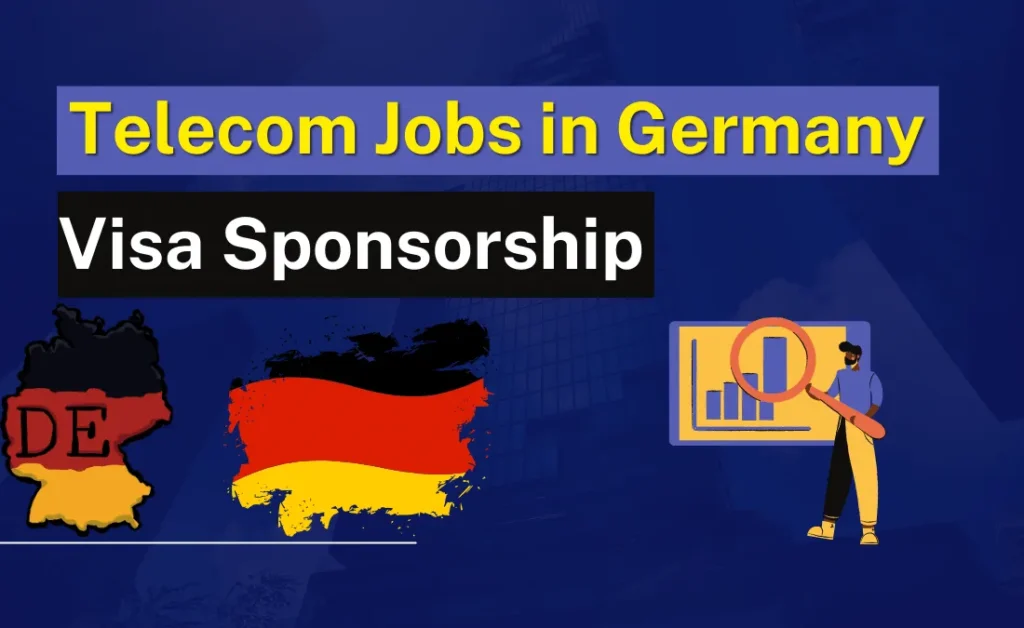 Telecom Jobs in Germany with Visa Sponsorship