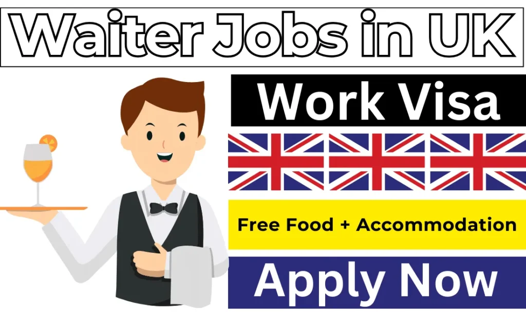 Waiter Jobs in UK with Work Visa