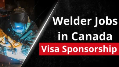 Welder Jobs in Canada with Visa Sponsorship