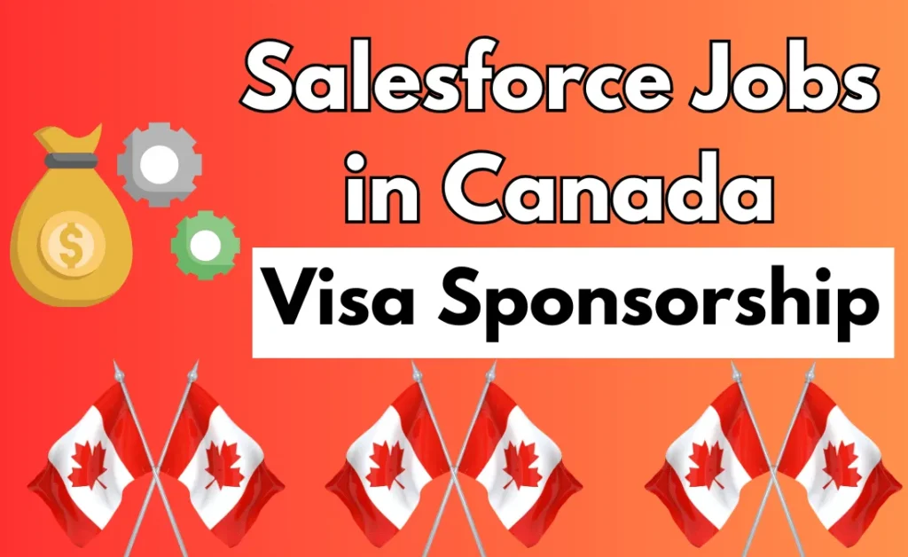 Salesforce Jobs in Canada with Visa Sponsorship